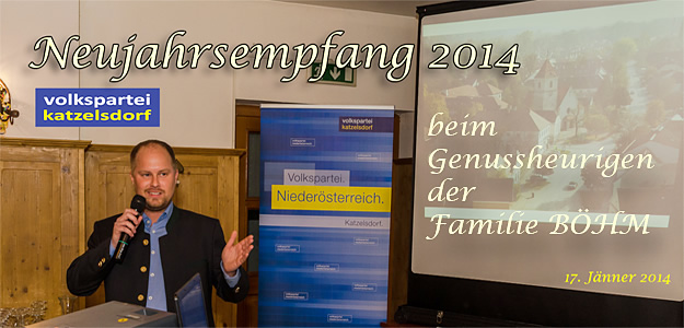 Fotocollage-Neujahrsempfang 2014 der VP Katzelsdorf